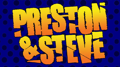Preston & Steve Show, WMMR